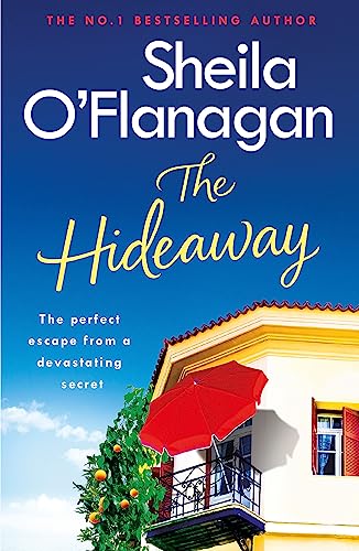 The Hideaway: There's no escape from a shocking secret - from the No. 1 bestselling author von Headline Review